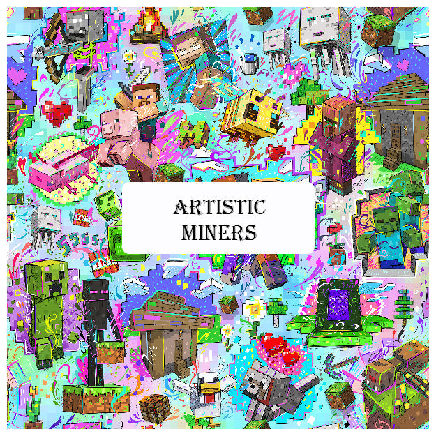 Artistic Miners