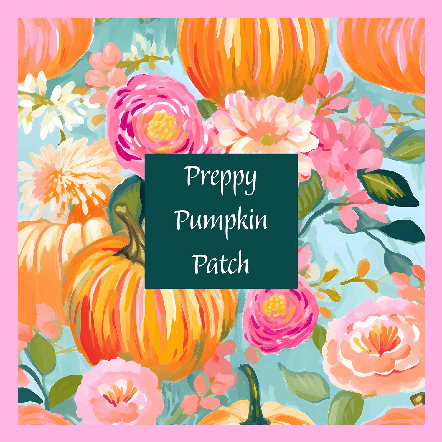 Preppy Pumpkin Patch - MST Collection