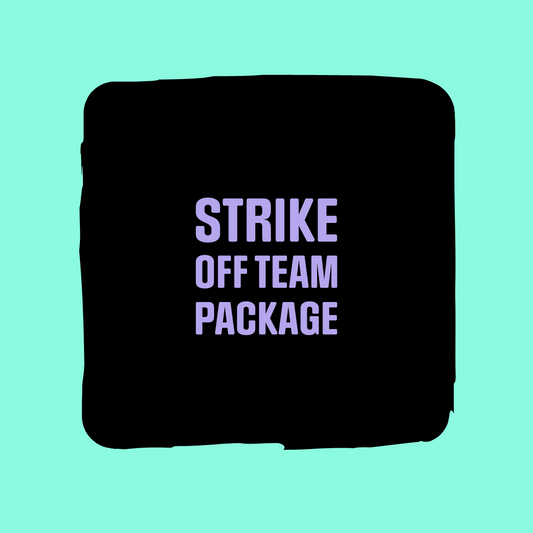 Strike Off Team Package - NO VINYL IN PACKAGE